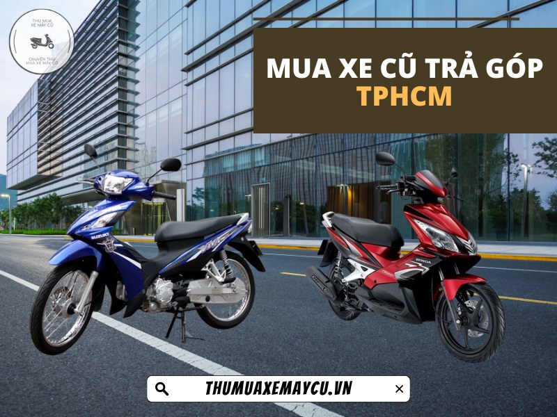 Quy Trình Mua Xe Cũ Trả Góp Đơn Giản, Nhanh Chóng