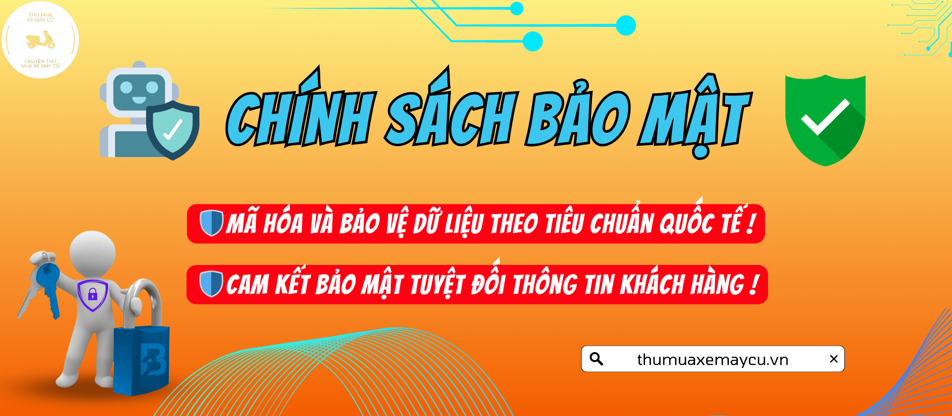 Chính Sách Bảo Mật Tại Thu Mua Xe Máy Cũ
